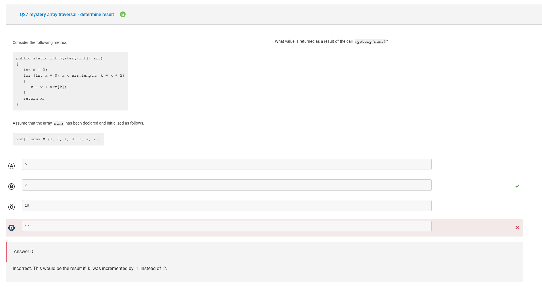 Incorrect Q27 - mystery array traversal